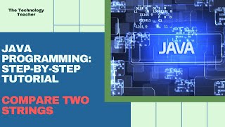 Java Tutorial Compare Two strings