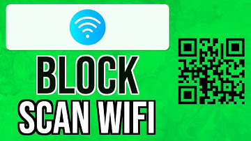 How to BLOCK SCAN WIFI QR CODE 2024 | Remove QR Code from WiFi