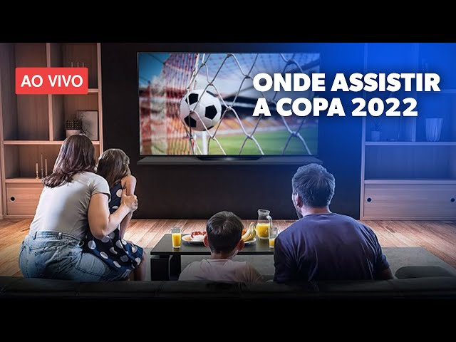 Copa do Mundo 2022 ao vivo: onde assistir aos jogos - TV e online