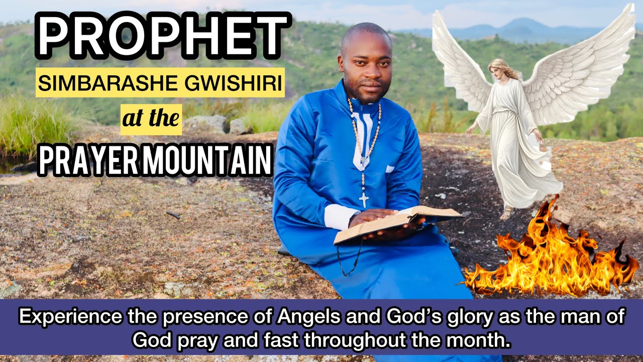 ANGELS AND GOD’S GLORY APPEARED AS PROPHET SIMBARASHE GWISHIRI PRAY AND FASTS THE WHOLE MONTH