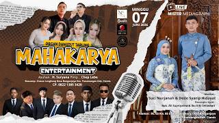 LIVE MAHAKARYA ENTERTAINMENT | WEDDING SUCI & DEDE | LENGKONG BANGUNJAYA PANAWANGAN 07 JUNI 2026