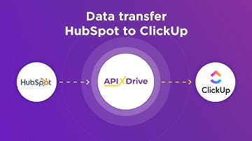 Hubspot and ClickUp Integration | How to Get Contacts from Hubspot to ClickUp