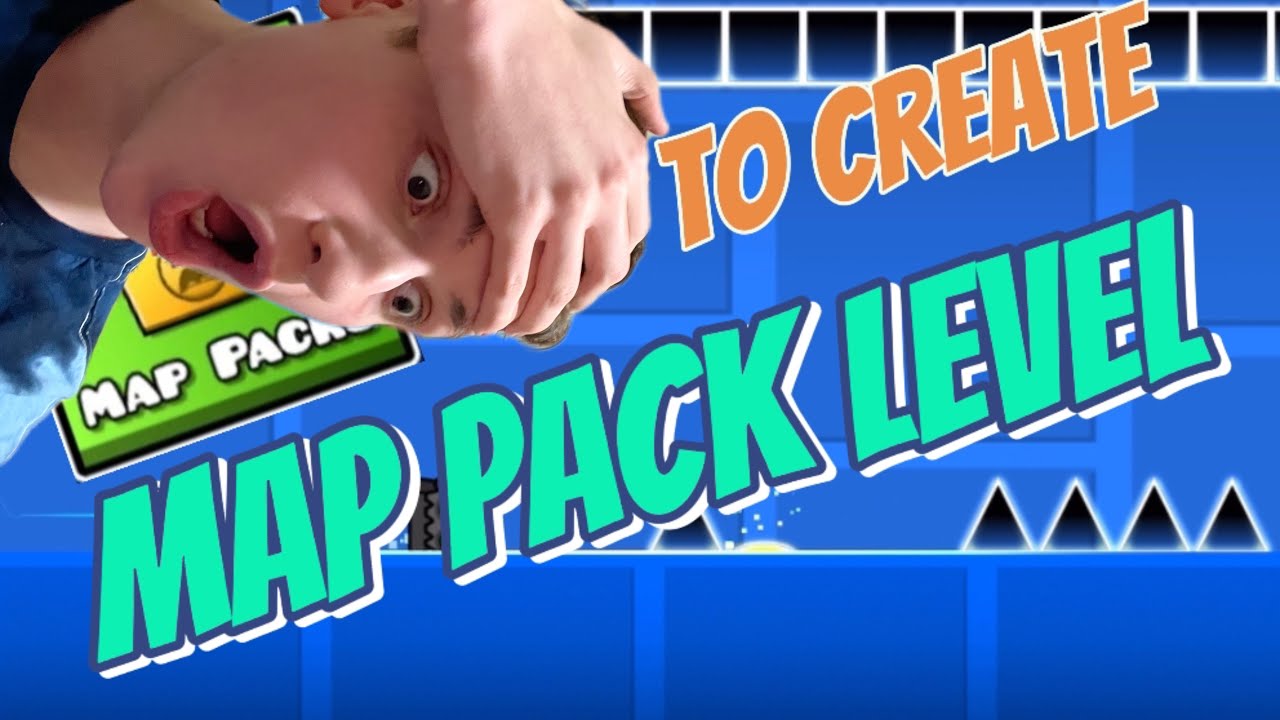 How To Create a Map Pack Level in Geometry Dash - YouTube