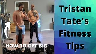 Tristan Tate's Tips on Fitness and Staying Fit