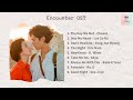 FULL ALBUM Encounter OST 남자친구 OST