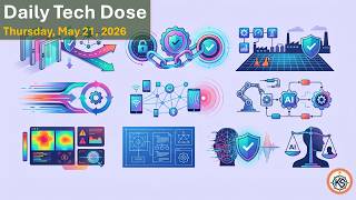 EP-75 Daily Tech Dose - 21-May-2026