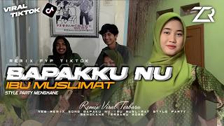 Dj Bapak Ku Nu Ibu Muslimat X Melody Kane  Style Party Mengkane X Velocity  Viral Tiktok 2026 