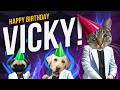 Happy birt.ay vicky  its time to dance