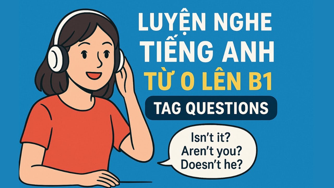 Luyện nghe mỗi ngày để lên B1 - YouTube