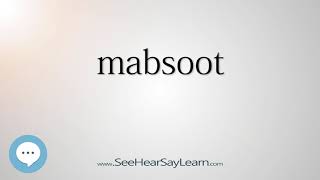 mabsoot - Smart & Obscure English Words Defined 👁️🔊🗣🧠✅