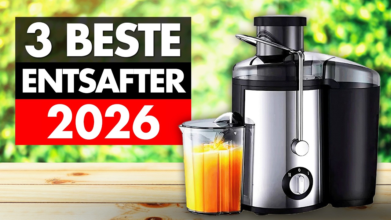 ENTSAFTER kaufen 2026: Top 3 Beste Entsafter im Vergleich!