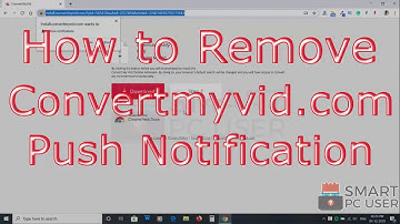 How to Remove Convertmyvid.com Pop-up Notifications (Firefox & Chrome)