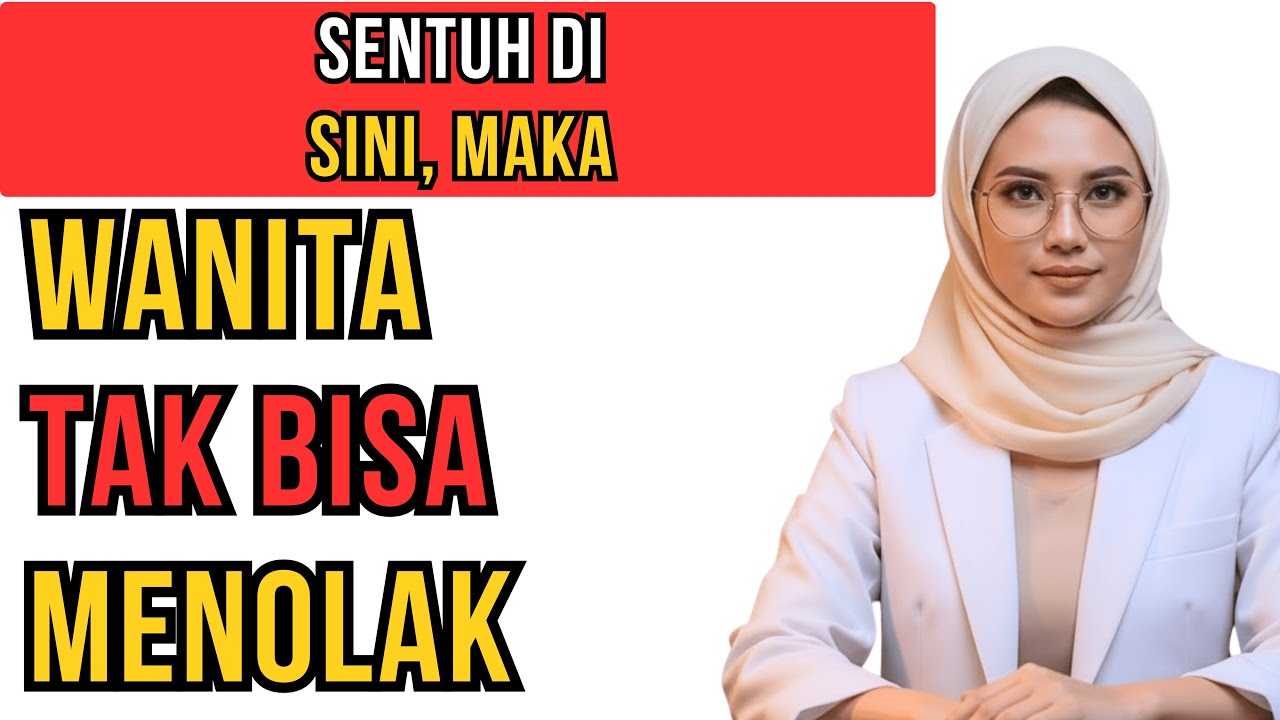 Rahasia Bukan di Dalam Tubuh... Tapi Cara Menyentuhnya