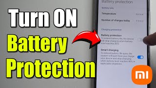 How to Turn ON Battery Protection on Xiaomi Phone (Android Tutorial)