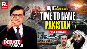 Debate With Arnab: Clear JeM & Pakistan Link In Delhi 10/11 Red Fort Blast