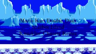 Mario Kart Double Dash Sherbet Island Knuckles' Chaotix Remix