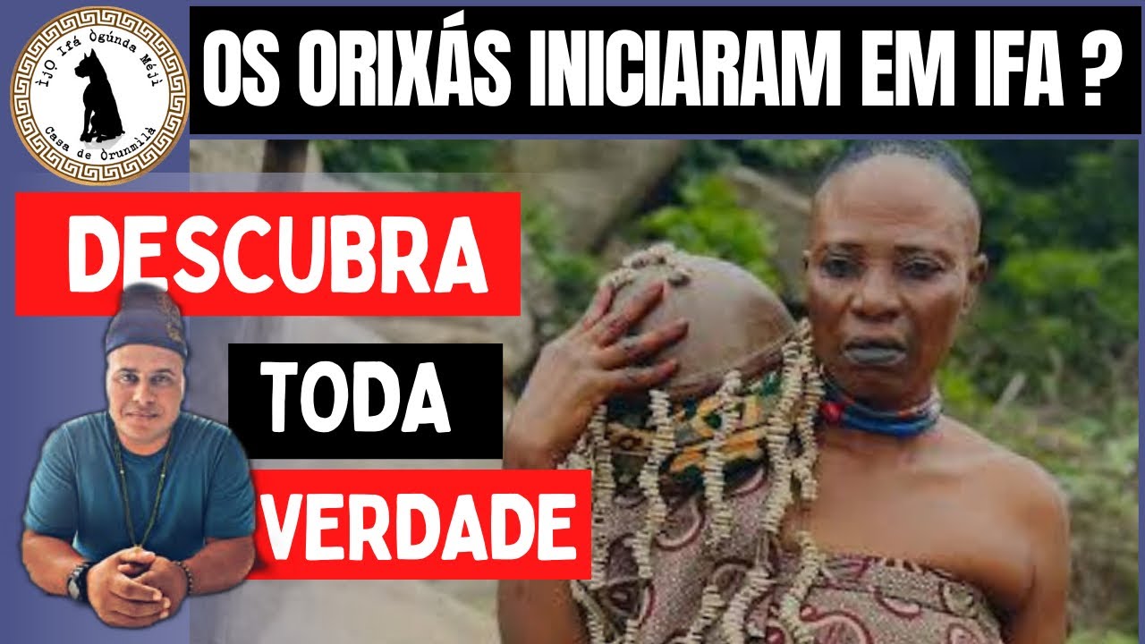 KELE dos Orixás & DADA BAYANRIN | Segredos de XANGÔ & ÒGÚN revelados |Os ORIXÁS se iniciaram em IFÁ?