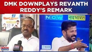 Revanth Reddy Demands Action On Udhayanidhi Stalin, DMK Says 'Fight Is With Biggest Enemy BJP'