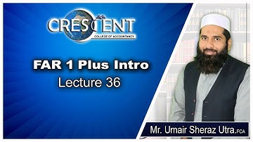 CAF-1-Sir-Umair-Lecture-36