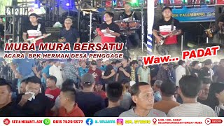 OM. RAJAWALI MUBA MURA BERSATU   ACARA BPK HERMAN DESA PENGGAGE 10 AGUSTUS 2025