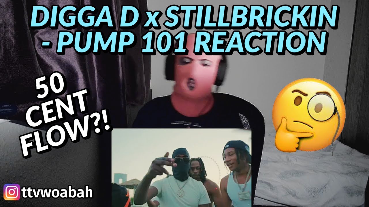 OLD SCHOOL DIGGA?! Digga D X StillBrickin - Pump 101 | REACTION | UK MUSIC