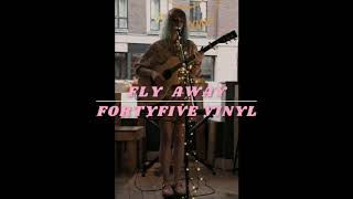 Fly Away Live at FortyFive Vinyl | Original