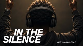 In The Silence (Lyrics) English Audio Bible | Powerful Worship Song & Christian Prayer Music