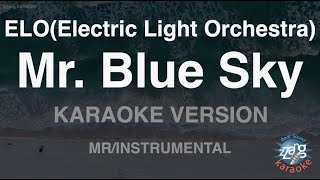 Video thumbnail of "ELO(Electric Light Orchestra)-Mr. Blue Sky (MR/Instrumental) (Karaoke Version)"