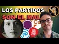 Por Qué hay que DESTRUIR los PARTIDOS POLÍTICOS 💣 (Simone Weil)