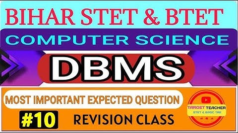 Database | PART - 10 | @Aimtoteacher  | STET COMPUTER SCIENCE | Bihar STET | By-Satish Satwik