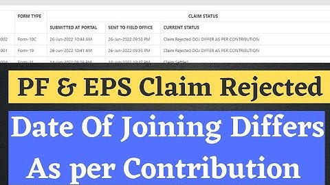 PF Claim rejected date of joining differs as per contribution 2022 | solution pf reject doj differs
