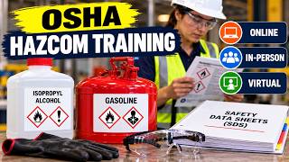 Federal OSHA Hazard Communication Training: What Employers and Workers Need to Know