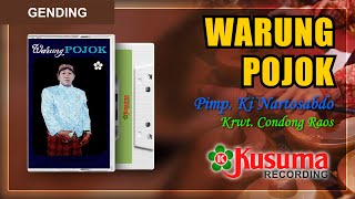 GENDING JAWA KLASIK KI NARTOSABDO - WARUNG POJOK - KARAWITAN CONDONG RAOS NYI TANTINAH(AUDIO MASTER)