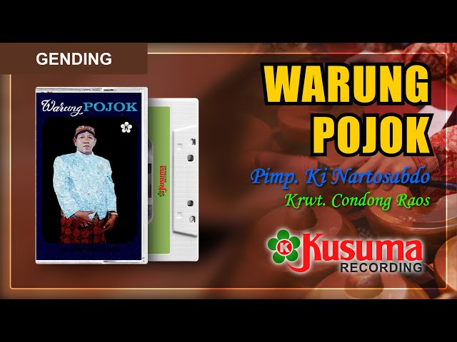 GENDING JAWA KLASIK KI NARTOSABDO - WARUNG POJOK - KARAWITAN CONDONG RAOS NYI TANTINAH(AUDIO MASTER) class=