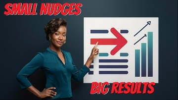 Kleine duwtjes, grote resultaten: het geheim van succesvol verandering teweegbrengen