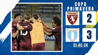 TORINO U19 2-3 AET LAZIO U19 | AGG 5-4 | COPPA ITALIA PRIMAVERA | HIGHLIGHTS | 21-02-2024