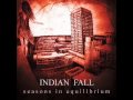 Indian Fall - Screaming Down