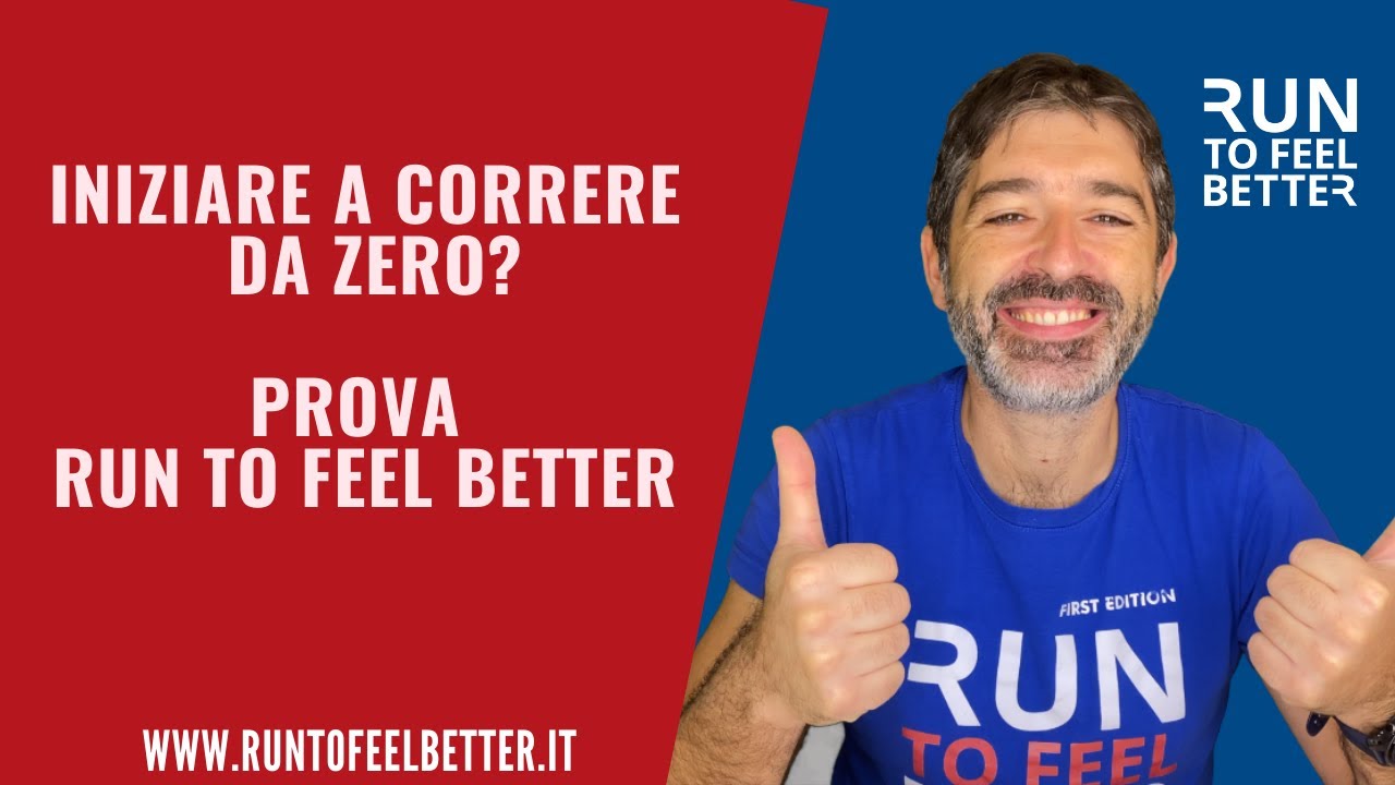 Iniziare a correre da zero: prova il percorso Run To Feel Better - YouTube