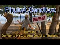 Thailand trip episode #1 planes..Venice to Denver to NYC to Abu Dhabi to Phuket Thailand