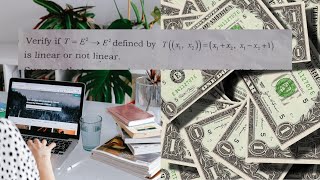 Verify if this transformation is linear or not linear