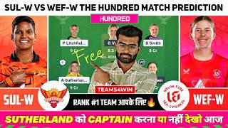 SUL-W vs WEF-W Dream11 Team, SUL W vs WEF W Dream11 Prediction, Sunrisers Leeds vs Welsh Fire Live