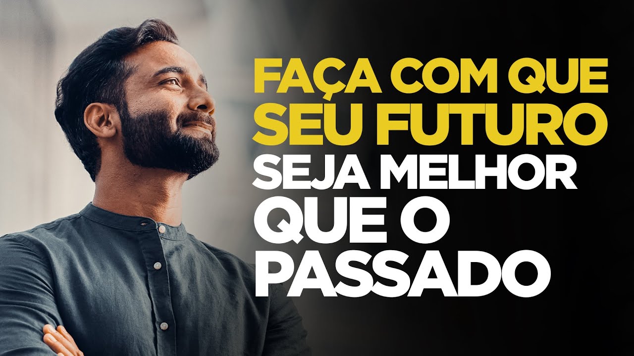 FAÇA COM QUE SEU FUTURO SEJA MELHOR QUE O PASSADO | SILAS MALAFAIA – MOTIVACIONAL