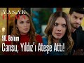 Cansu, Yıldız'ı ateşe attı - Yasak Elma 98. Bölüm