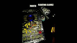 7RINTH - FLOATING GLOVES
