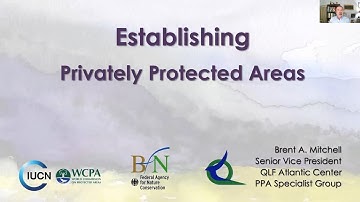 1 Establishing Privately Protected Areas – Brent Mitchell