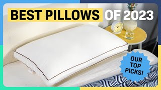 Best Pillows of 2023 – Our Top 5 Picks!