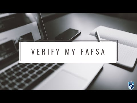 Financial Aid - How to use VerifymyFAFSA