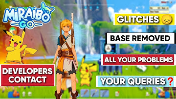 ALL YOUR PROBLEMS & YOUR QUERIES IN MIRAIBO GO GAME | DEVELOPERS CONTACT | PROBLEM SOLVED ✅ 💯