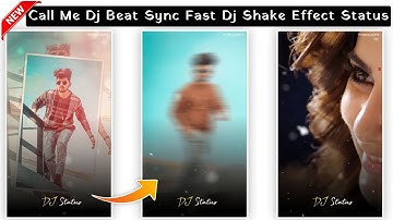 Pyar Ka Tofha Dj Fast Shake Effect Change Pictures Effect WhatsApp Status Editing Kinemaster Video