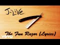 Jlive  the fun razor official lyric